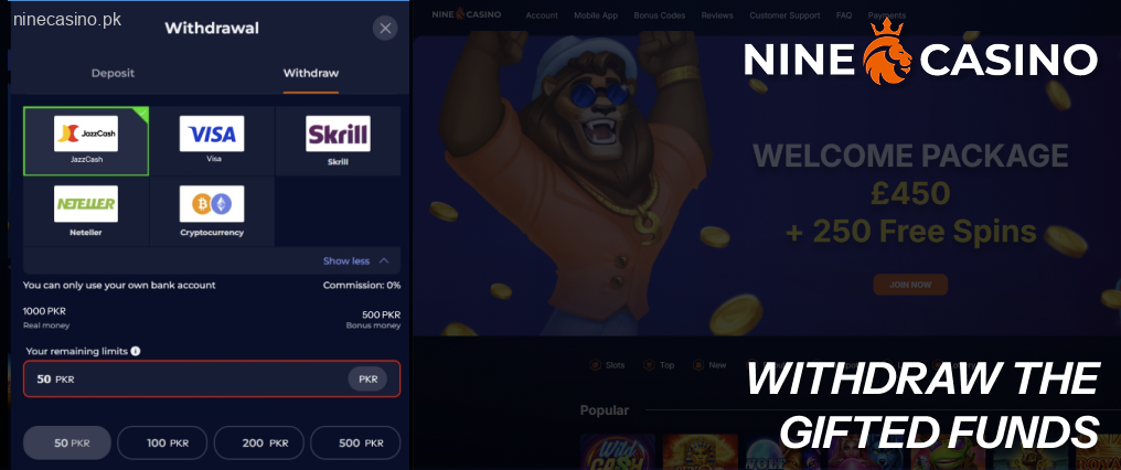Withdraw the gifted funds Ninecasino