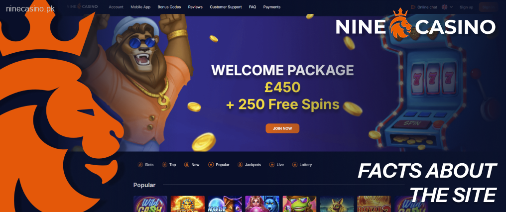 Ninecasino launched its operations in 2021, offering a diverse array of gaming services to players in Pakistan