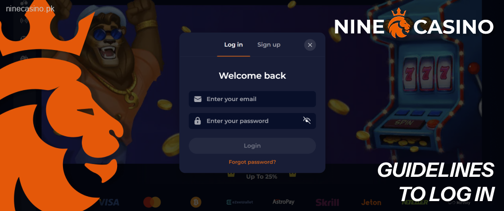 Enter your credentials to securely access your Ninecasino account